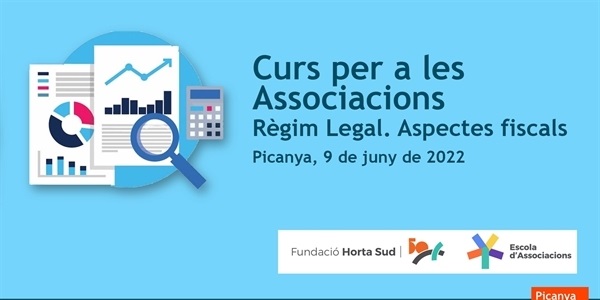 Curs gratuït per a les associacions: Règim legal i aspectes fiscals